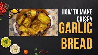 Garlic Bread | Garlic Bread Recipe | Homemade Garlic Bread