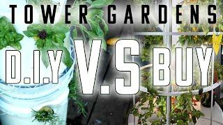 Should You Buy A Tower Garden Or Build One Yourself? Answering The Age Old Question