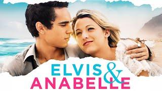 Elvis and Anabelle FULL MOVIE | Blake Lively | Max Minghella | Romance Movies | Empress Movies