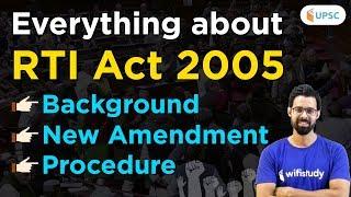 Right to Information Act 2005 | RTI Act 2005 | Unacademy UPSC | Bhunesh Sharma