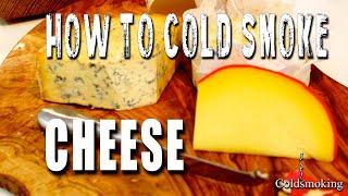 HOW TO COLD SMOKE CHEESE - Smoked Stilton, Edam & Camembert