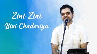 Zini Zini Bini Chadariya | Rahul Deshpande | The Rahul Deshpande Collective