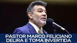 PASTOR MARCO FELICIANO DELIRA EM VÍDEO VERGONHOSO E TOMA INVERTIDA