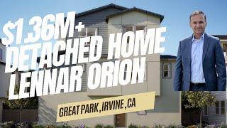 What $1.36M Get You In Great Park, Irvine? | Orion by Lennar