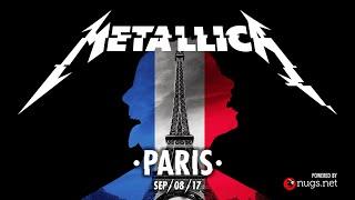 Metallica: Live in Paris, France - September 8, 2017 (Full Concert)