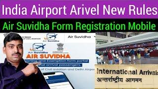 Air Suvidha form fill up | Self Declaration Form Registration | Internationa Passenger Arivel Rules