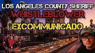 LASD - EXCOMMUNICADO