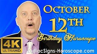 October 12 Zodiac Horoscope and Birthday Personality | October 12th Birthday Personality Analysis