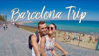 BARCELONA TRIP [GoPro] - TWO-TRAVELERS - Travel & Lifestyle Blog