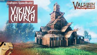 Valheim VIKING CHURCH Base - Speedbuild Time Lapse - Valheim Build