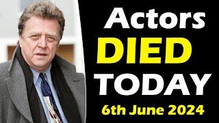 Actors Who Died Today 6th June 2024 - Deaths Today - Actress Died Today -  Passed Away Today