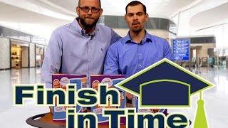 The University of Akron: Finish In Time