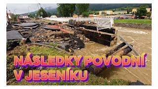 Povodně v Jeseníku (16. 9. 2024) | Den poté | Hrozivé následky velké vody