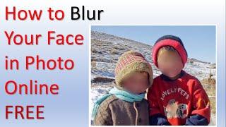 How to Blur My Face in Photo Online for FREE