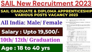 SAIL New Recruitment 2023// SAIL Graduate And Diploma Apprenticeship 2023