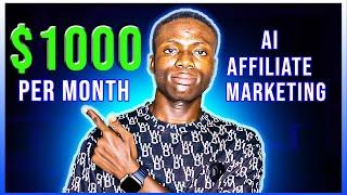 How I Earned $1000 with Affiliate Marketing Using Free AI & Social Media