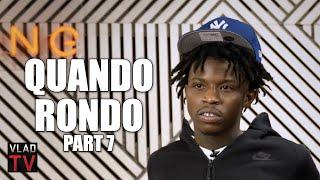 Quando Rondo: If You Slap Me, I Won't Kill You & Go to Prison (Part 7)