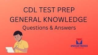 CDL 2023 General knowledge questions and answers #cdltraining  #trucking  #truckdriver