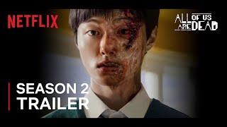 All Of Us Are Dead Season 2 Trailer | Cheong-san is BACK!| Netflix | The Film Bee Concept Version