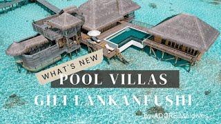 New Pool Villas at Gili Lankanfushi - Review by The Maldives Travel Counsellor [4K]