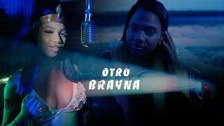 Brayna - Otro  (Official Video)