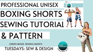 Professional unisex boxing shorts sewing tutorial  & pattern