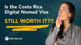 Costa Rica Digital Nomad Visa: STILL WORTH IT?