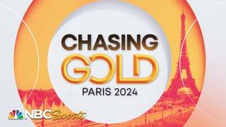 Chasing Gold: Paris 2024 - Episode 13 | FULL EPISODE | NBC Sports