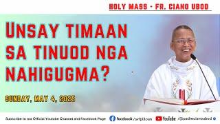 "Unsay timaan sa tinuod nga nahigugma?" - 5/4/2025 Misa ni Fr. Ciano Ubod sa SVFP.