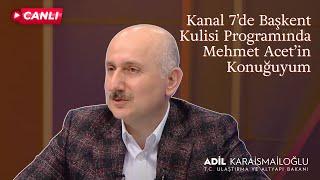 #Canlı | Kanal 7’de Başkent Kulisi Programında Mehmet Acet’in Konuğuyum | İstanbul