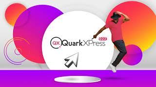 QuarkXPress 2022 Official Release | Content Design and Digital Publishing Software