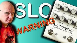 THE TRUTH ABOUT SLO - Soldano SLO Plus Review