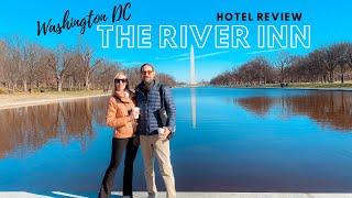 The River Inn Washington DC Hotel | Affordable Hotel Washington DC | Where To Stay In Washington DC