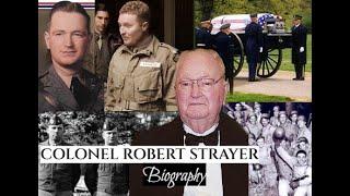 Robert L Strayer Biography And Easy Company Tribute