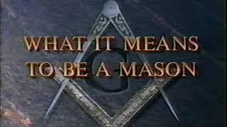 What It Means To Be A Mason Part 1