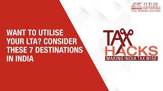 Save Income Tax - Want to utilize your LTA? Consider these 7 destinations in India