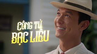 "ANH TRAI" SONG LUÂN HÓA THÂN THÀNH "CÔNG TỬ BẠC LIÊU", ĐỐT TIỀN NẤU CHÈ