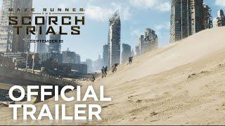 Maze Runner: The Scorch Trials | Official Trailer [HD] | 20th Century FOX