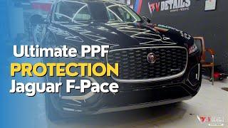 Jaguar F-pace Car detailing & PPF in Chennai @vdetails