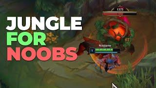 JUNGLING BASICS FOR NOOBS