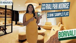 Rivali Park Borivali East | Moonrise 3 BHK Sample Flat Tour [2025] | CCI Projects Borivali