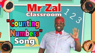 Counting Numbers Song - Learn to Count for Kids | Mr Zal Classroom