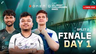 [EN] Split 2 – Finale Day 1 || OMEN VALORANT Challengers South Asia 2025 #VCSA2025