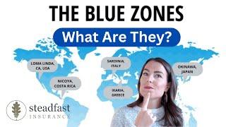 What Are Blue Zones?