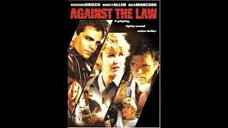 Against the Law: A Crime Thriller of Infiltrating a Corrupt System