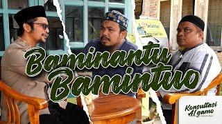 #KonsultasiAgamo - Baminantu Bamintuo | Eps. 27