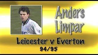 ANDERS LIMPAR - Leicester v Everton, 94/95 | Retro Goal