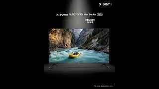 Xiaomi QLED TV FX Pro Series | Immersive Entertainment. Launching 8th May, 2025.