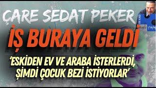 "Çare Sedat Peker" #sedatpeker #toplum #barışterkoğlu #haber #operasyon #video