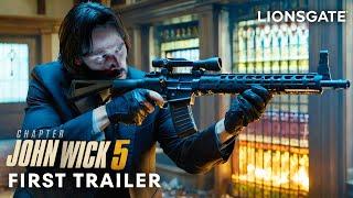 JOHN WICK: CHAPTER 5 - FIRST TRAILER | Keanu Reeves | Lionsgate (2025)